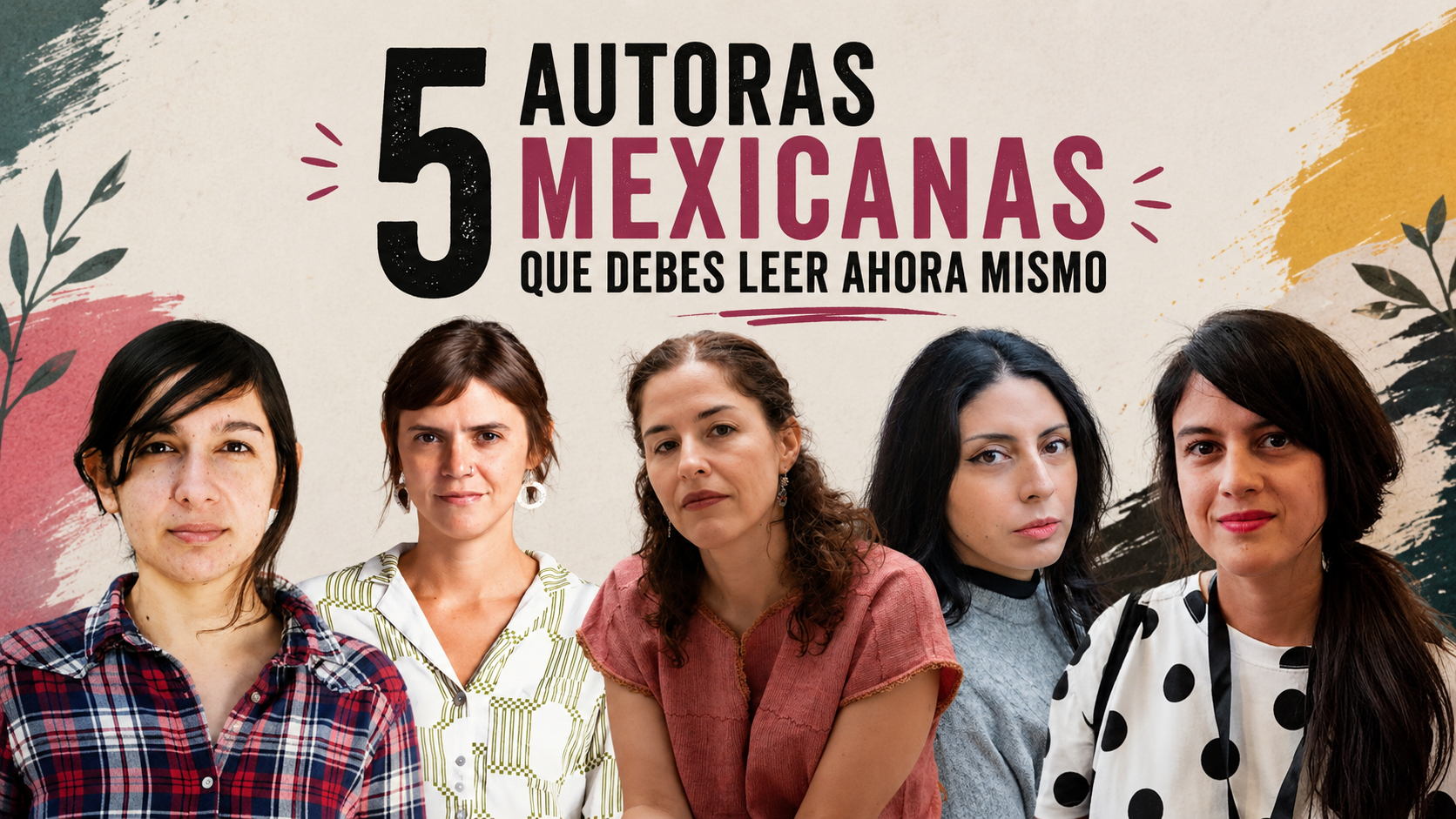 5 Autoras Mexicanas que Debes Leer Ahora Mismo